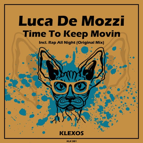 Luca De Mozzi - Time To Keep Movin [KLX381]